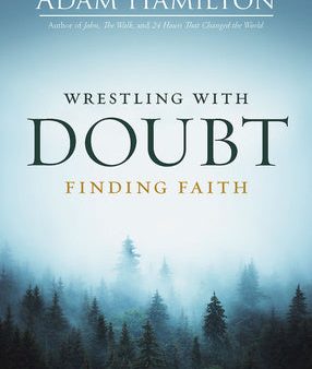 Wrestling with Doubt, Finding Faith Online now