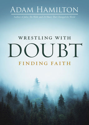 Wrestling with Doubt, Finding Faith Online now