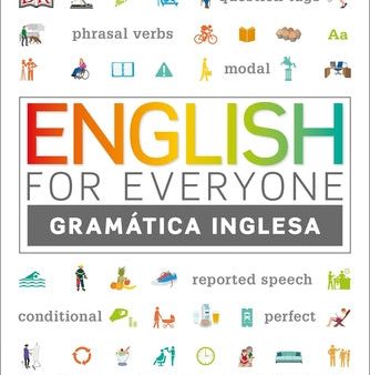 English for Everyone Gramática Inglesa: Guía Completa de Referencia Visual Online