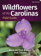 Wildflowers of the Carolinas Field Guide Online Sale