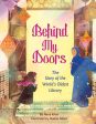 Behind My Doors: The Story of the World s Oldest Library on Sale