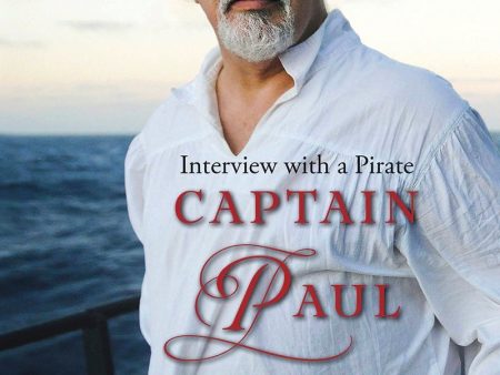 Captain Paul Watson: Interview With A Pirate For Cheap