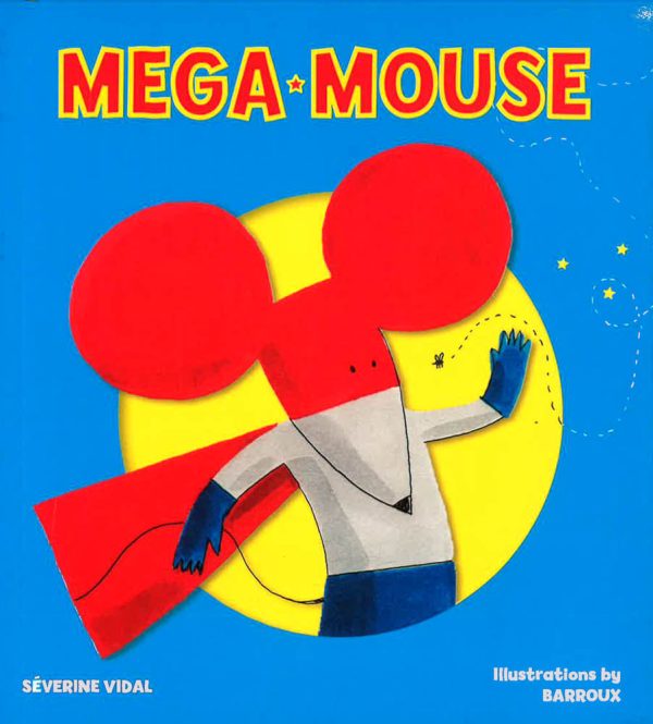 Mega Mouse (Mega Hero Books) For Discount