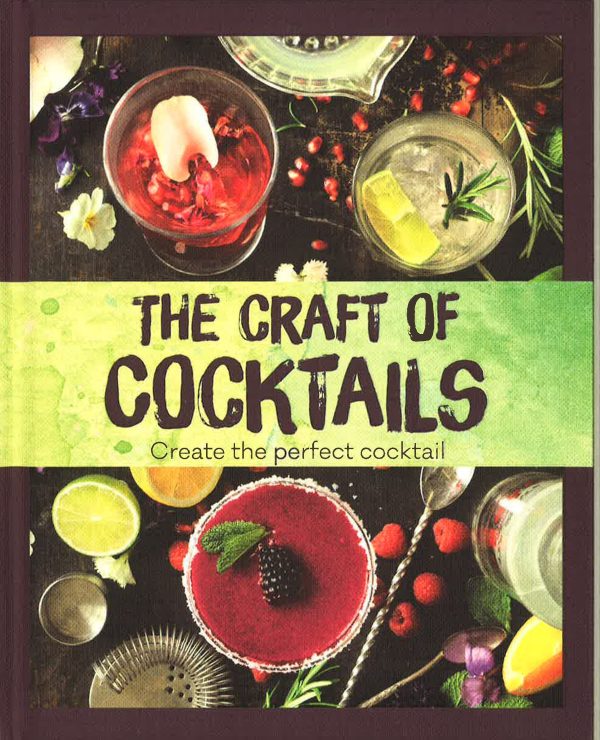 The Craft Of Cocktails : Create The Perfect Cocktail Discount