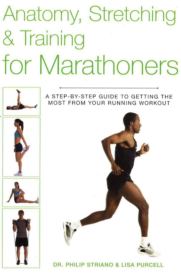 Anatomy, Stretching And Training For Marathoners Fashion